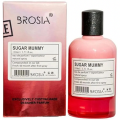 Sugar Mummy 110ml Brosia EDP