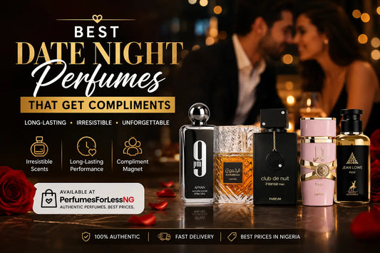 Best Date Night Perfumes That Get Compliments (2026 Nigeria Guide)