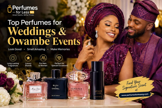 Top Perfumes for Weddings and Owambe Events in Nigeria