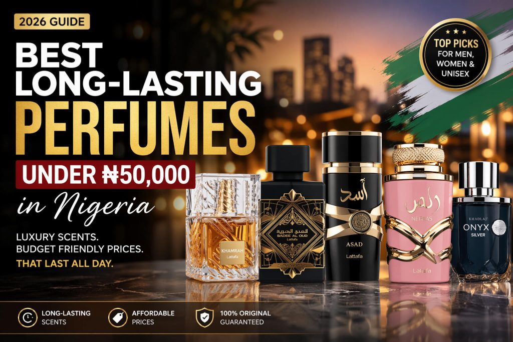 best long-lasting perfumes under 50000 in nigeria