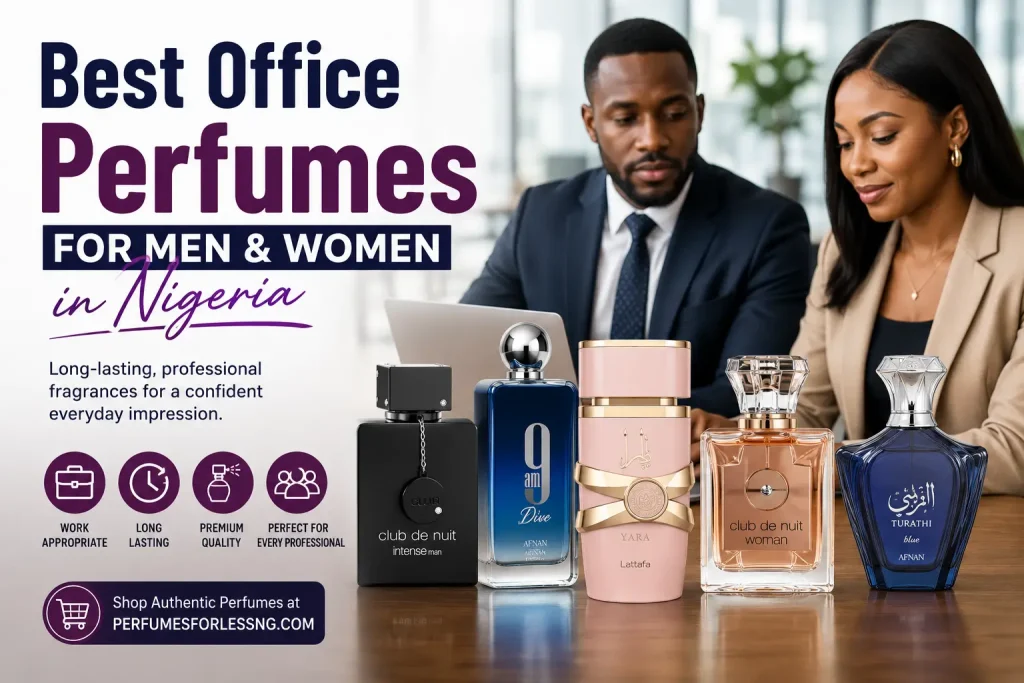 Best Office Perfumes for Men and Women in Nigeria